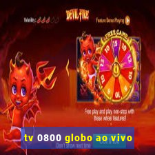tv 0800 globo ao vivo
